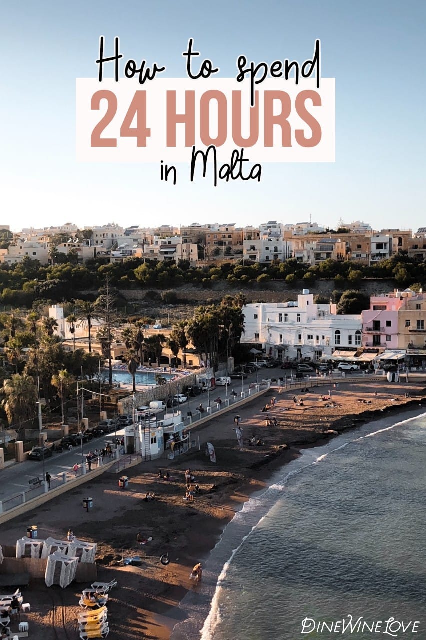 How to Spend 24 Hours in Malta Malta Weekend Guide DWL 🇲🇹