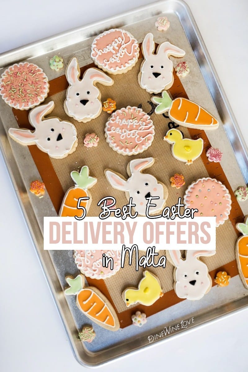 Easter Delivery Offers in Malta 2021 DineWineLove 🐰